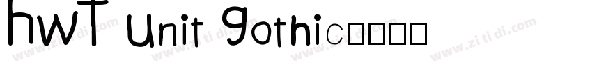 HWT Unit Gothic字体转换